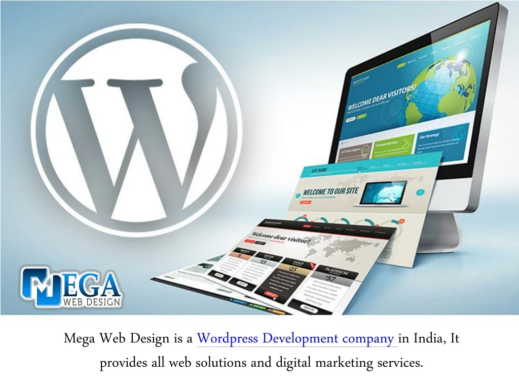 mega web design is a wordpress development