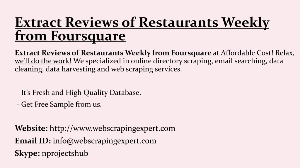 extract reviews of restaurants weekly from foursquare