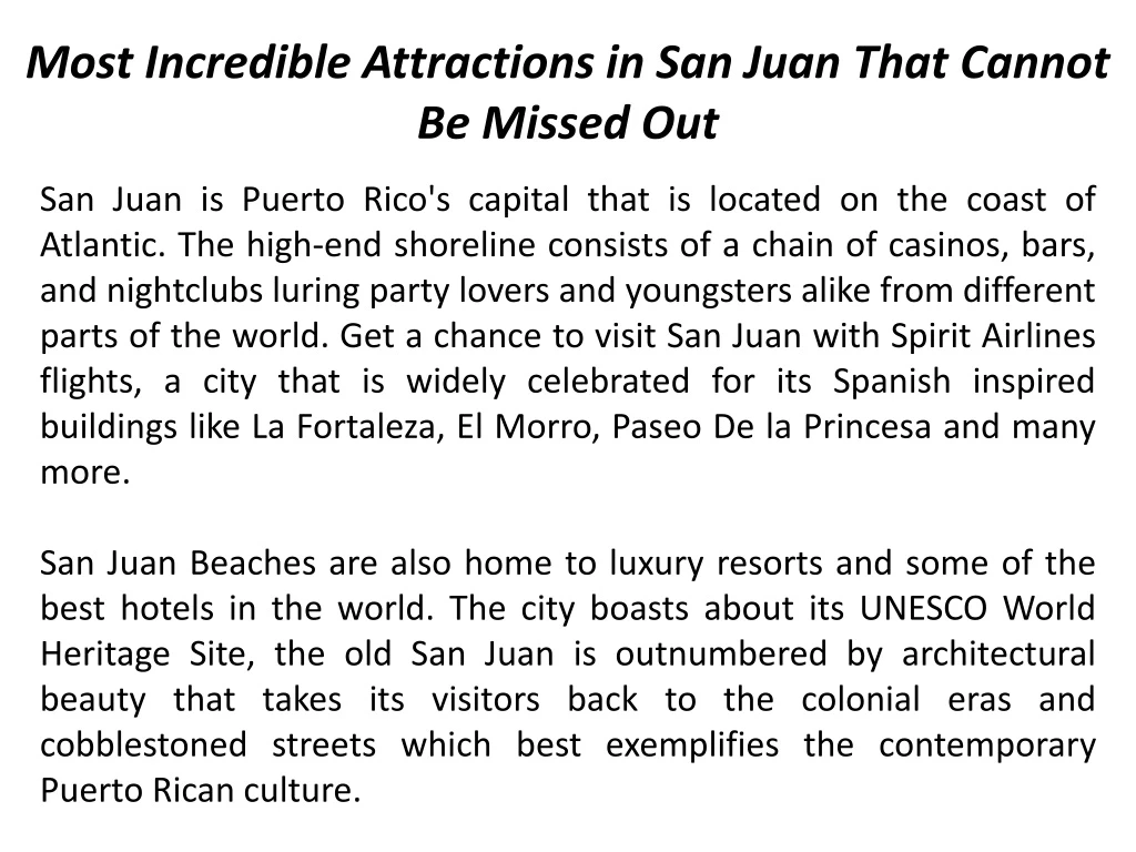 most incredible attractions in san juan that cannot be missed out