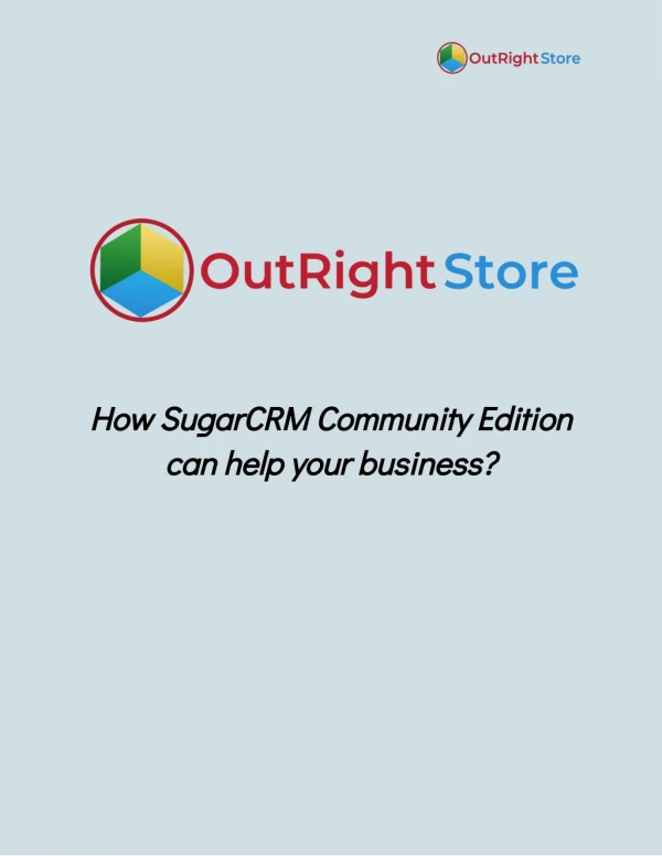 How SugarCRM Community Edition can help your business?