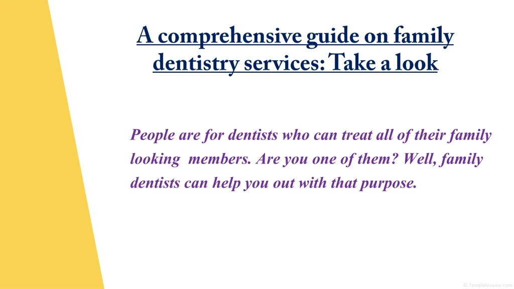 a comprehensive guide on family dentistry