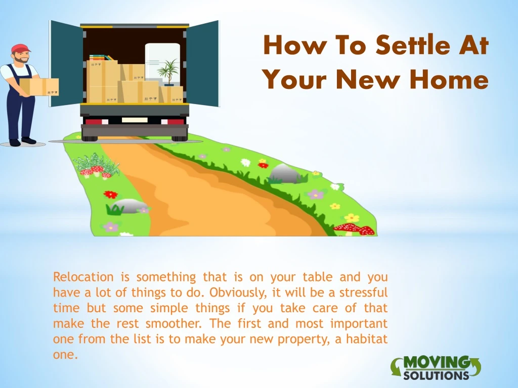how to settle at your new home