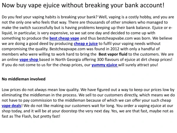 Now buy vape ejuice without breaking your bank account!