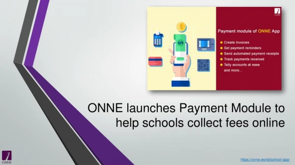 ONNE launches Payment Module to help schools collect fees online
