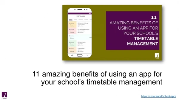 11 amazing benefits of using an app for your school’s timetable management