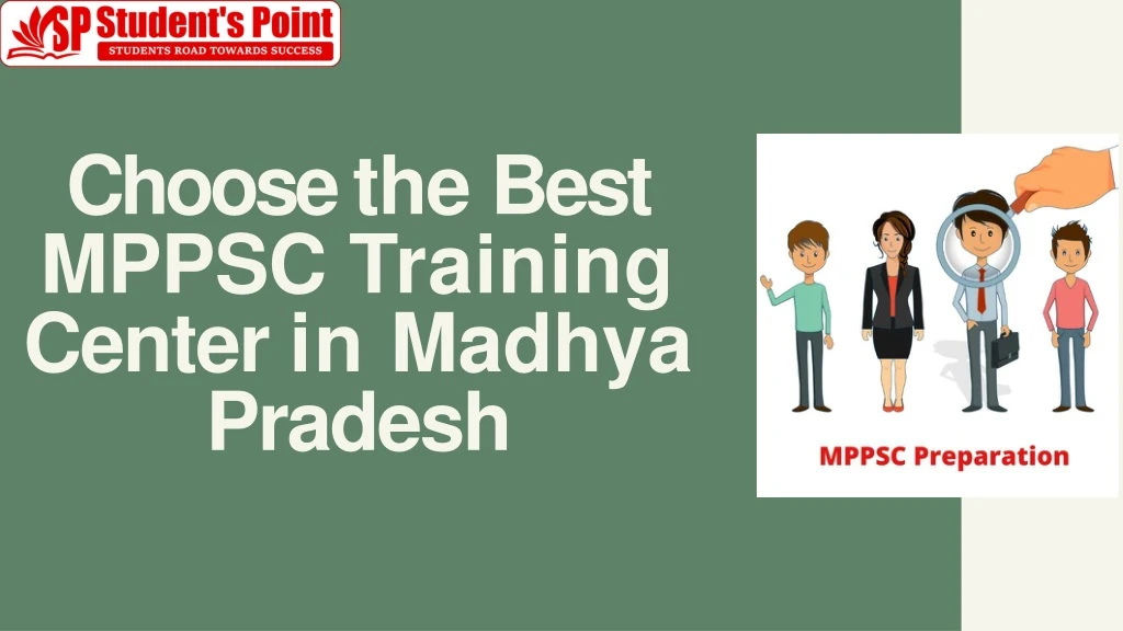 choose the best mppsc training center in madhya