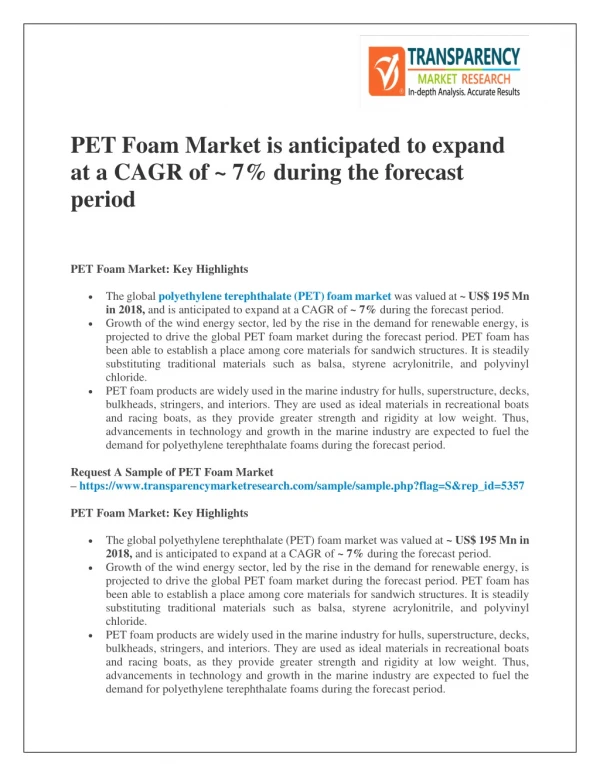 pet foam market is anticipated to expand
