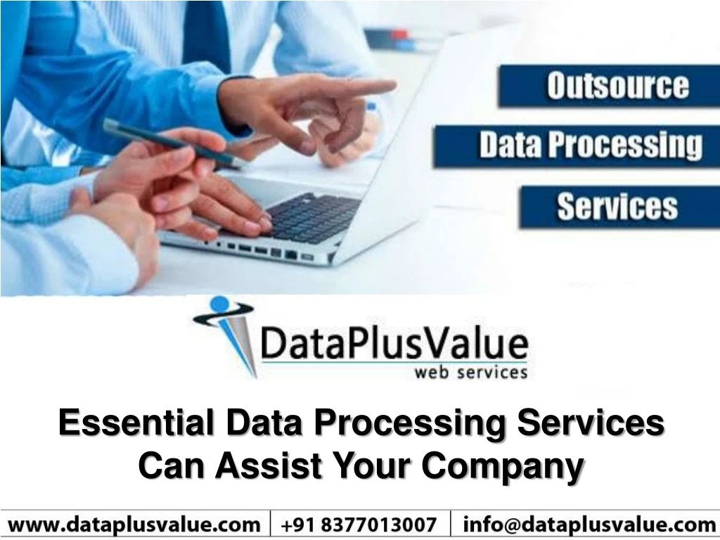 essential data processing services can assist