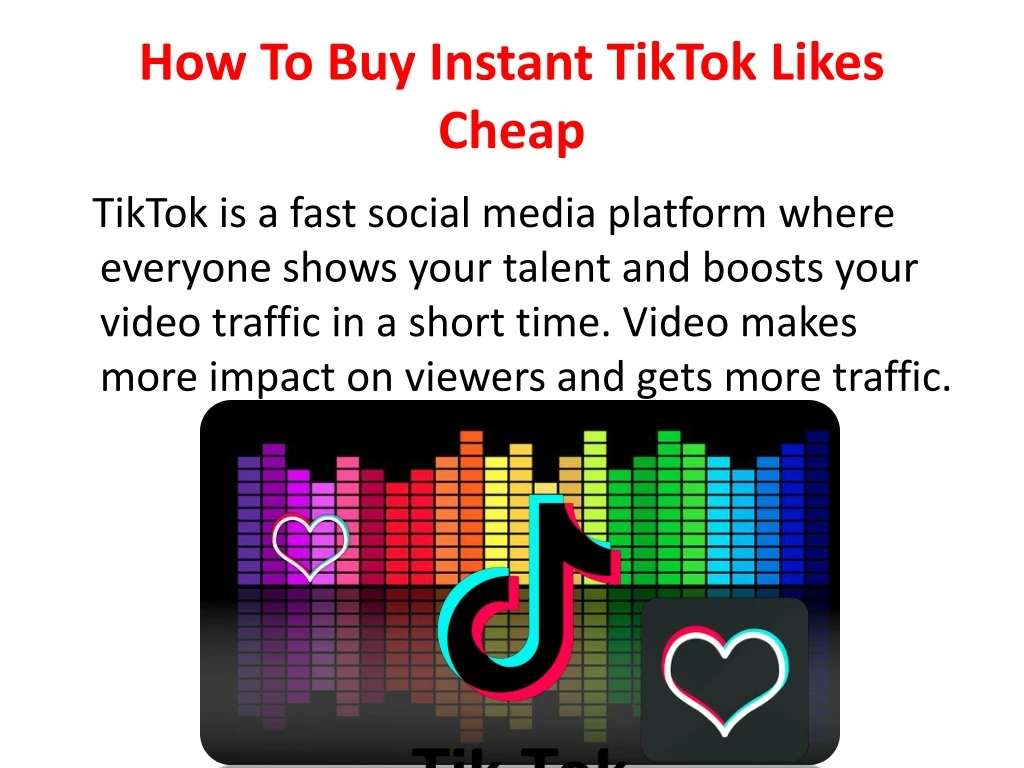 how t o buy instant tiktok likes cheap