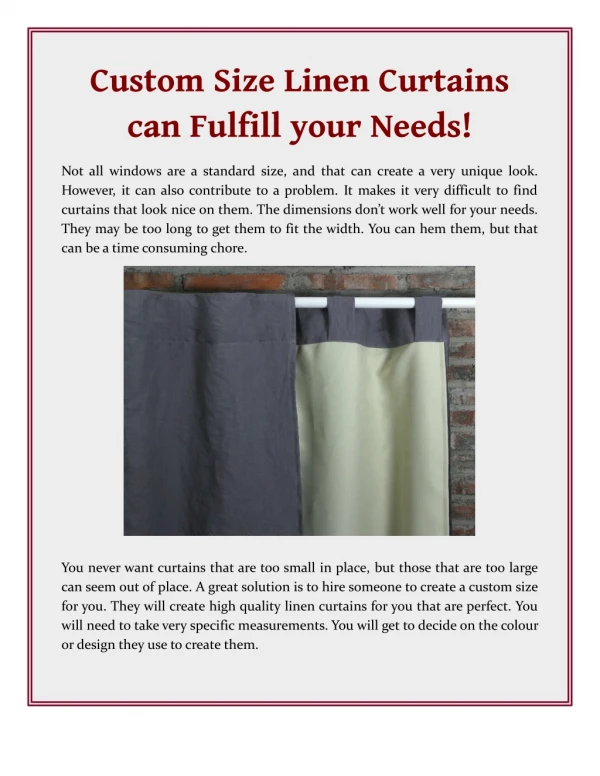 custom size linen curtains can fulfill your needs