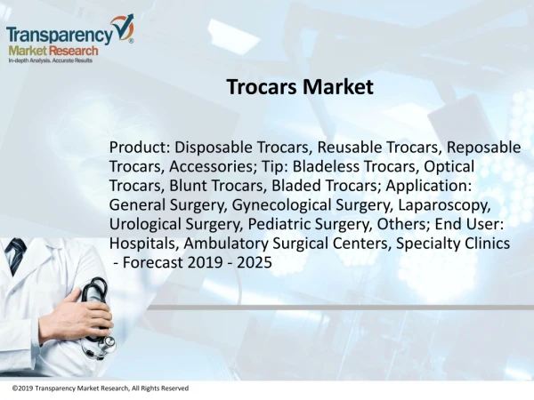Trocars Market to Reach a Valuation of ~US$ 1.8 Bn by 2027