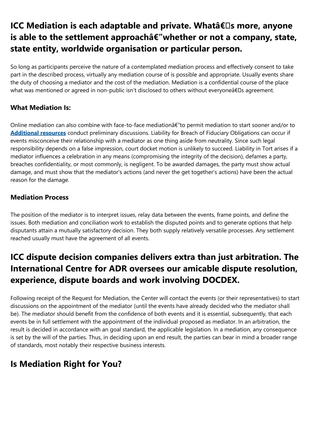 icc mediation is each adaptable and private what