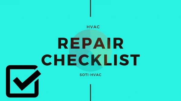 HVAC Repair Checklist – Southern Ohio Technical Institute