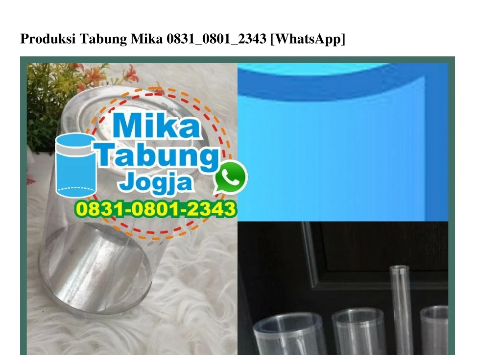 produksi tabung mika 0831 0801 2343 whatsapp