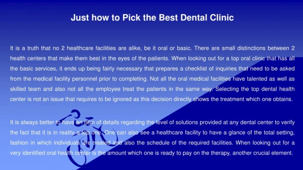 Just how to Pick the Best Dental Clinic