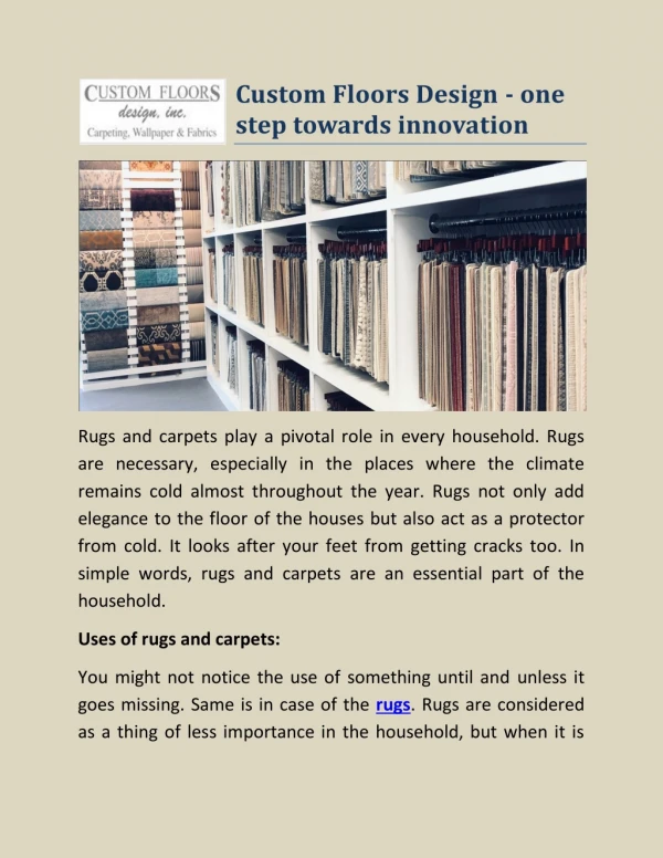Custom Floors Design - one step towards innovation