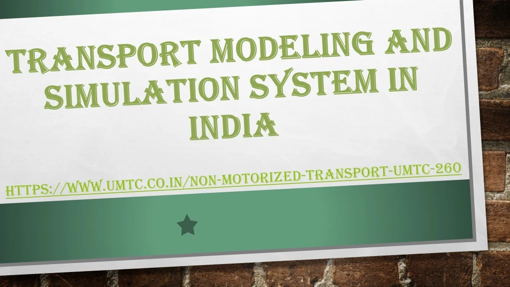 transport modeling and simulation system in india