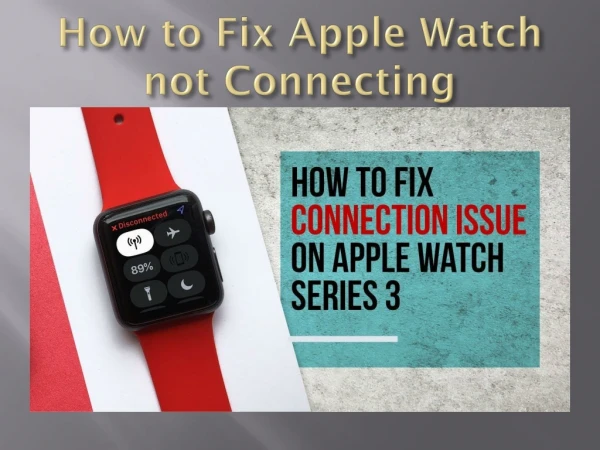 How to Fix Apple Watch not Connecting