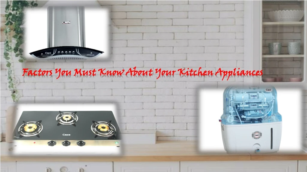 factors you must know about your kitchen