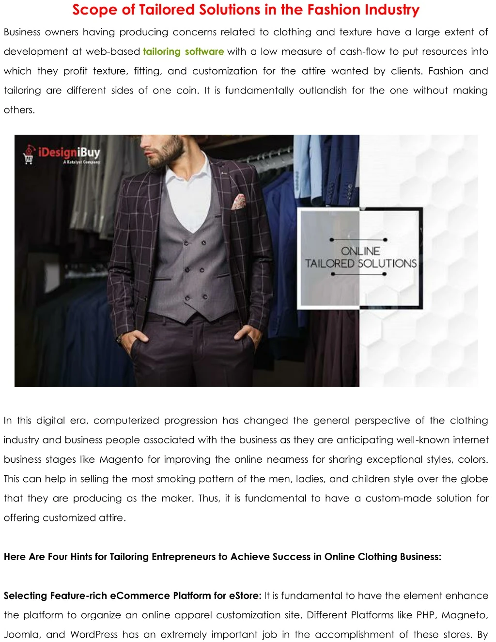 scope of tailored solutions in the fashion