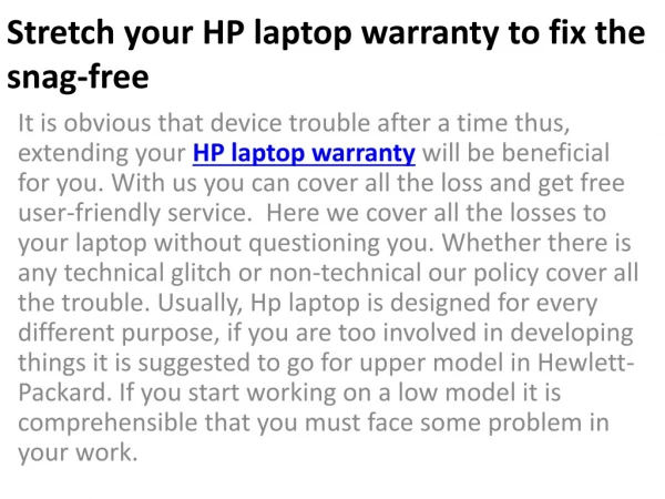 stretch your hp laptop warranty to fix the snag free