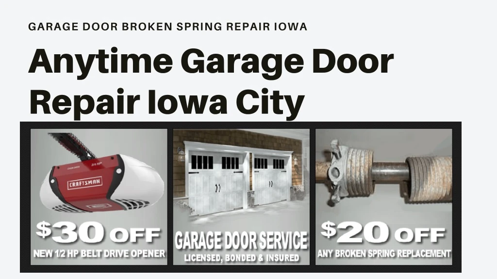 garage door broken spring repair iowa anytime