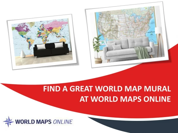 Find a Great World Map Mural at World Maps Online