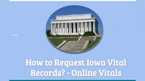 Looking for Iowa Vital Records?