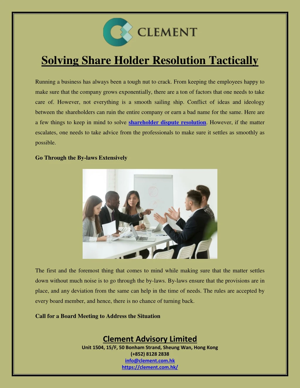 solving share holder resolution tactically