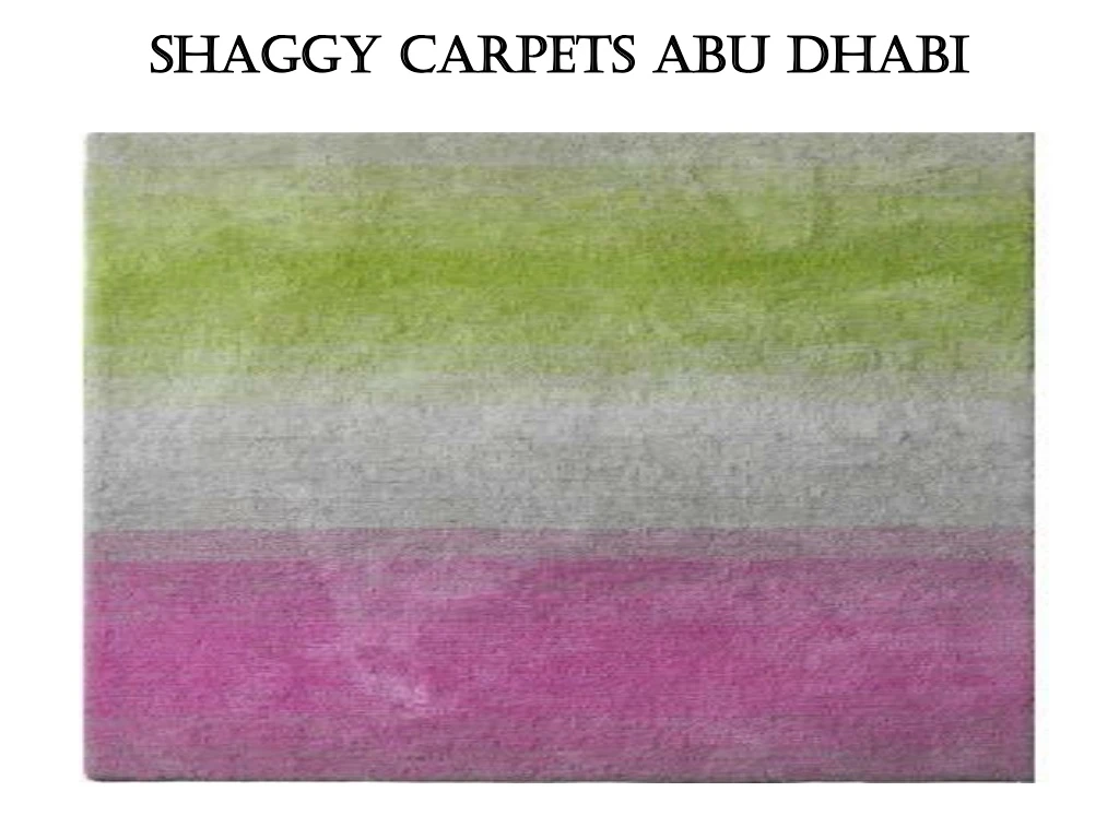 shaggy carpets abu dhabi