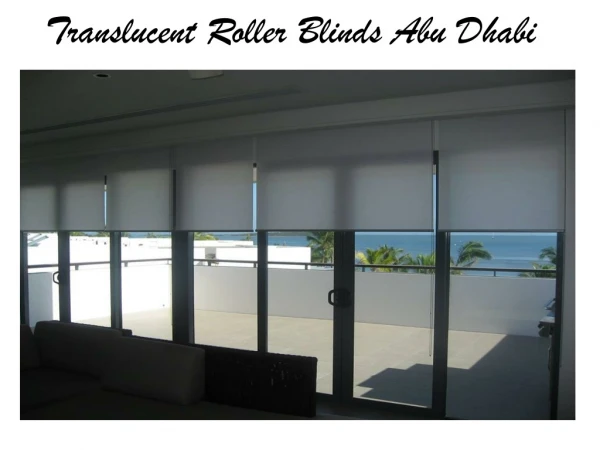 Translucent Roller Blinds Abu Dhabi