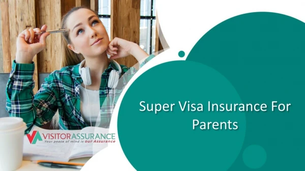 Super Visa Insurance for Parents