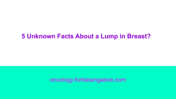 Causes of Breast Lumps in Woman