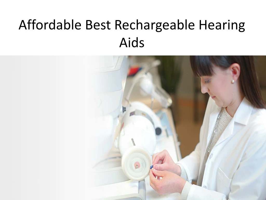 affordable best rechargeable hearing aids
