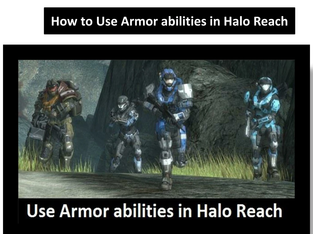 how to use armor abilities in halo reach