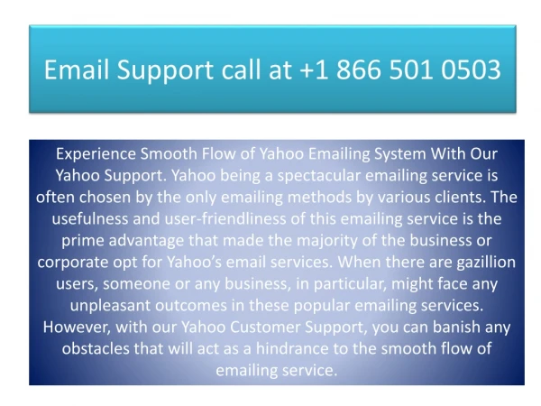 Email Support Help Number for USA  1 866 501 0503