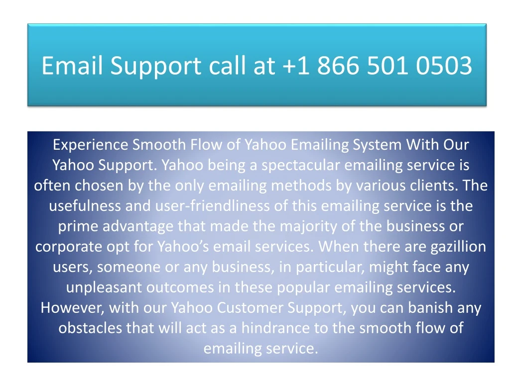 email support call at 1 866 501 0503