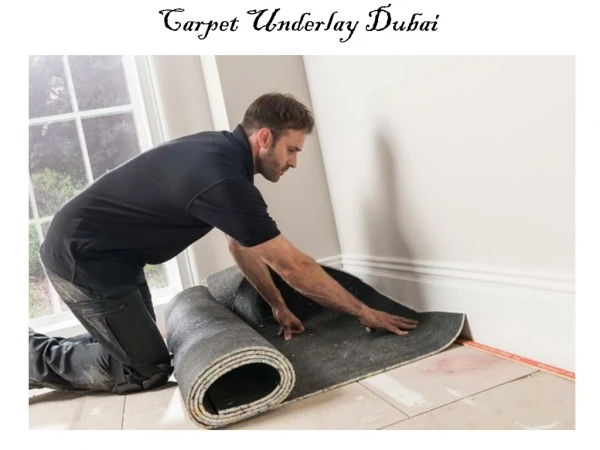 carpet underlay dubai