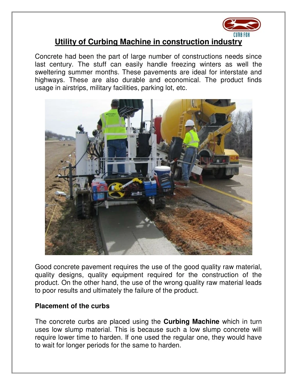 utility of curbing machine in construction
