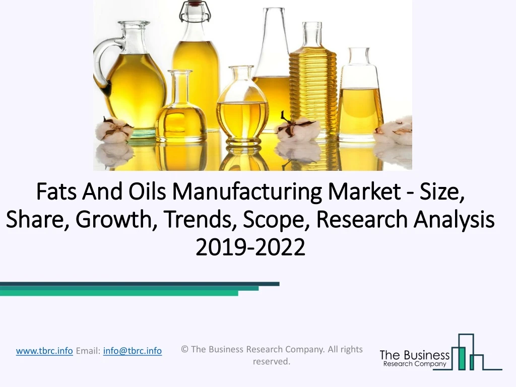 fats and oils fats and oils manufacturing market