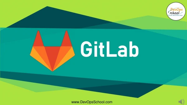 GitLab Essential Training by DevOpsSchool