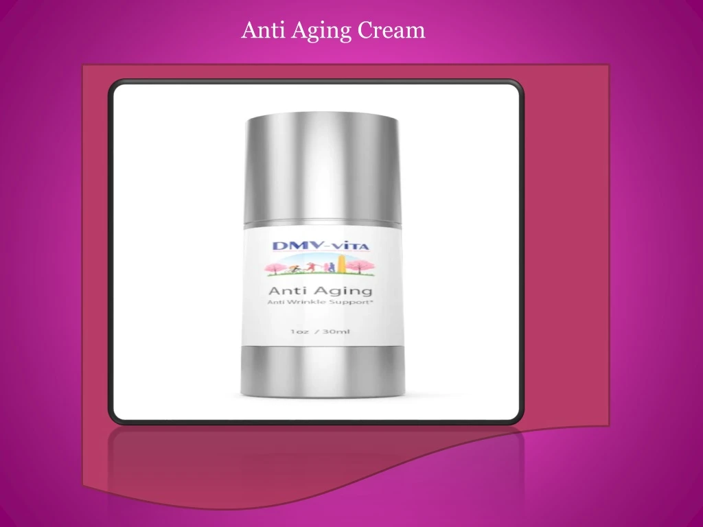 anti aging cream