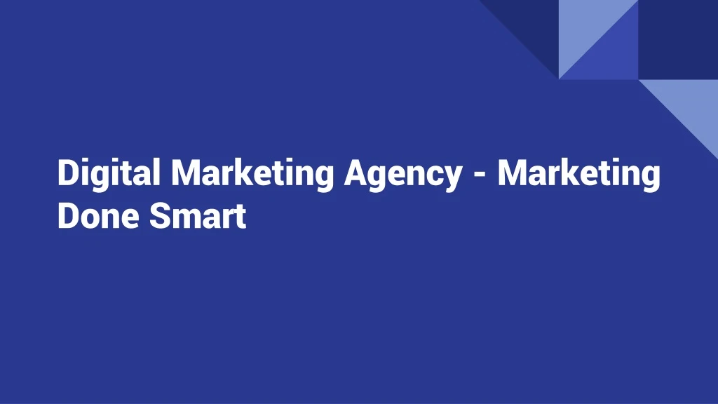digital marketing agency marketing done smart