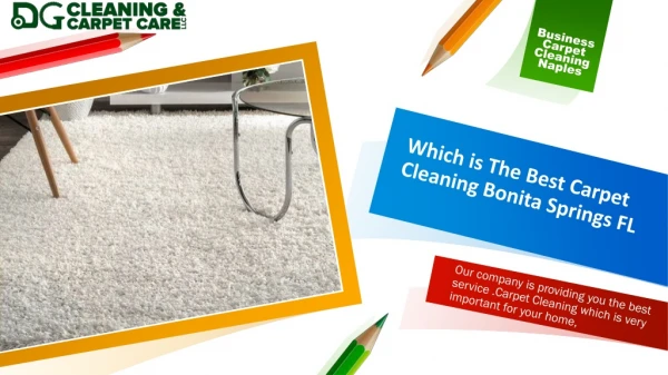 Which is the Best Carpet Cleaning Company in Bonita Springs FL?