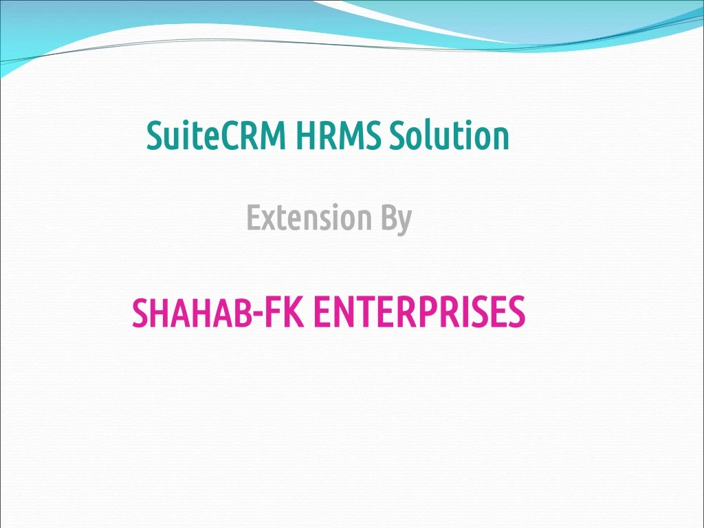 suitecrm hrms solution extension by shahab