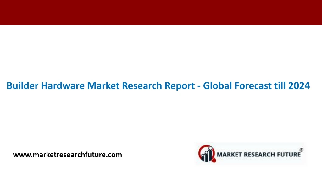 builder hardware market research report global