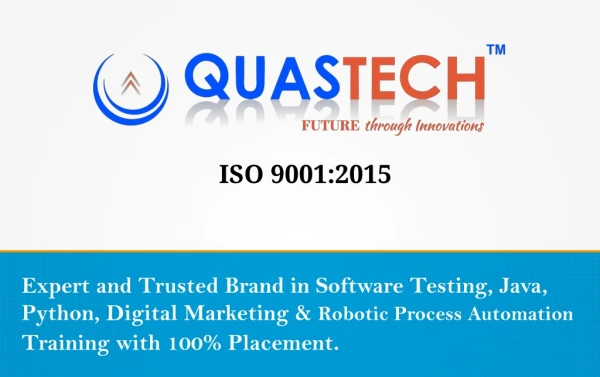 QUASTECH - Software Testing, Java, RPA, Python, Digital Marketing Training Institute