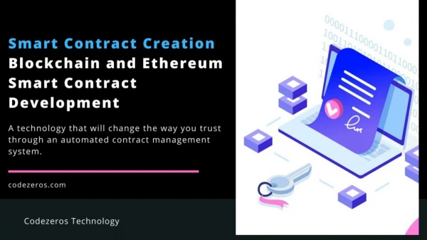 Blockchain Smart Contracts | Ethereum Smart Contract Creation