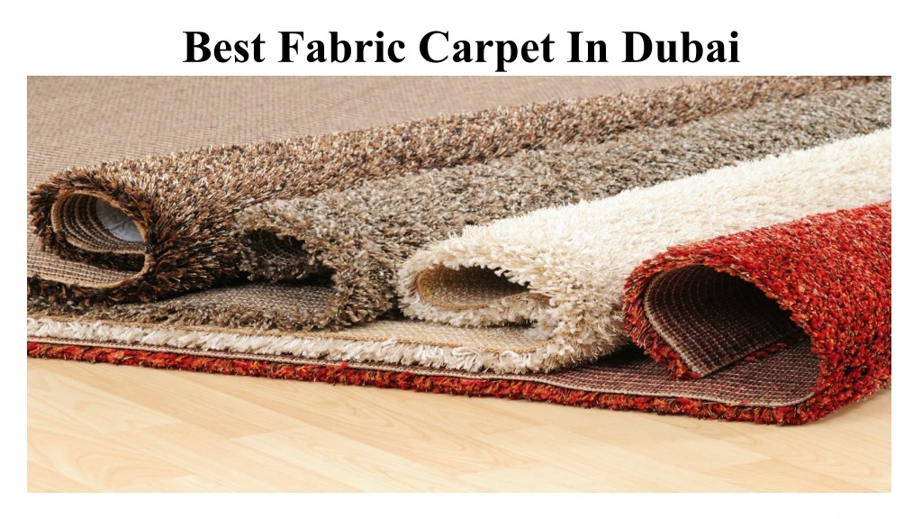 best fabric carpet in dubai