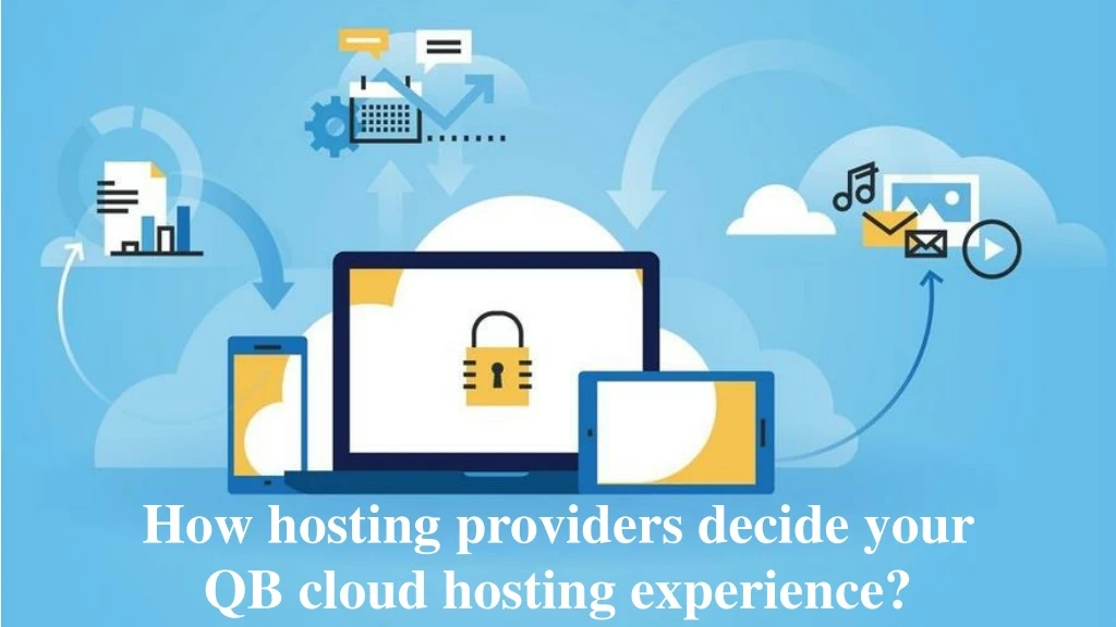 how hosting providers decide your qb cloud